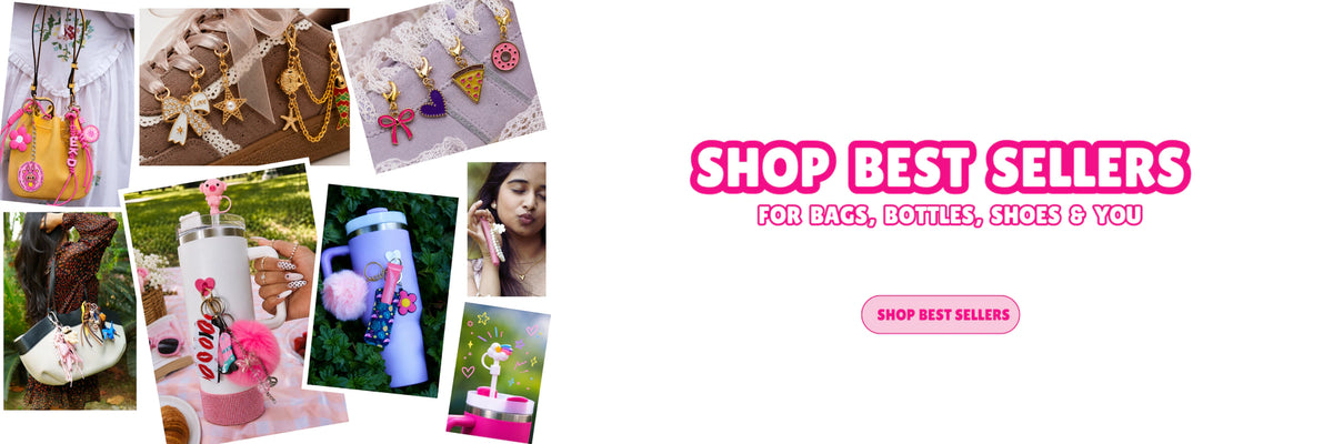 Charm’D AF best-selling bag, bottle, shoe and personal accessories featuring colourful bag charms, bottle charms, shoe charms and lip balm holders, with “Shop Best Sellers” text.